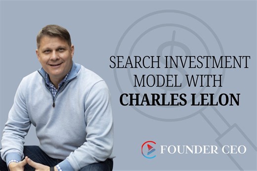 How Charles Lelon Is Redefining Entrepreneurship Through Acquisition