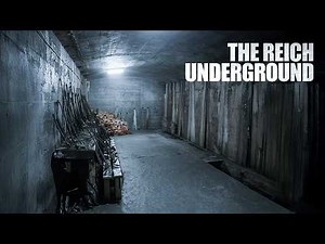 Hitler's Underground Empire: The Secret Nazi Bunker Systems