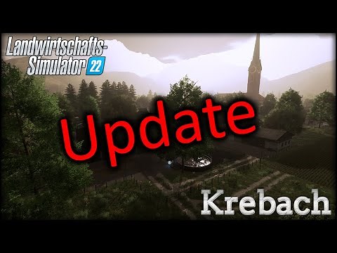 LS22 Krebach Map W.I.P #17 - ModHub Status / Mapvorstellung Maprundgang