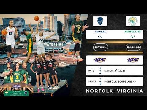 (1) Howard vs (3) Norfolk State | MEAC Tournament: Championship | 3.14.26