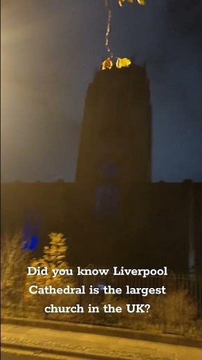 liverpool Cathedral is the largest church in the UK!...