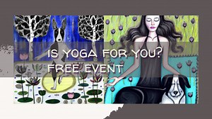 FREE in-person Yoga Workshop: Is yoga for you?