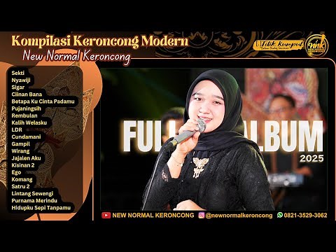 FULL ALBUM KERONCONG MODERN KOMPILASI TERBAIK 2025 || NEW NORMAL KERONCONG