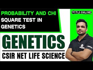 Probability and Chi Square Test in Genetics | Genetics | CSIR NET LIFE SCIENCES | Ashutosh Tiwari |