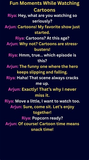DAY-73| Fun Moments While Watching Cartoons| Laughs & Enjoy– A Short Dialogue| Chit-Chat