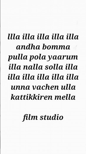 illa illa song lyrics 🎧