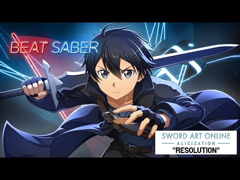 Beat Saber - Sword Art Online - Resolution (Full Combo, Expert+)(Alicization Opening)
