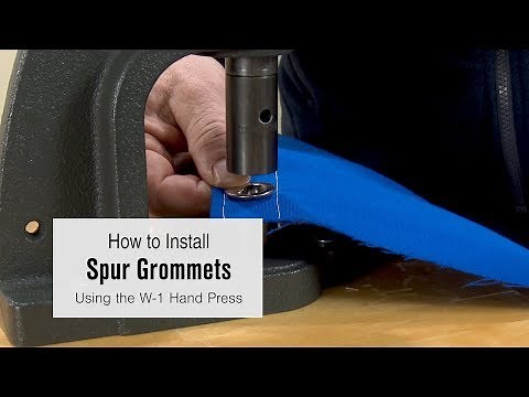 How to Install Spur Grommets Using the W-1 Hand Press