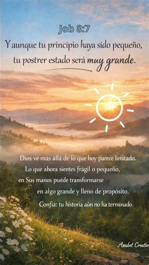 Job 8:7 #anabetcreations #versículodeldía #esperanza