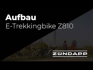 Aufbau Zündapp Trekking E-Bike Z810