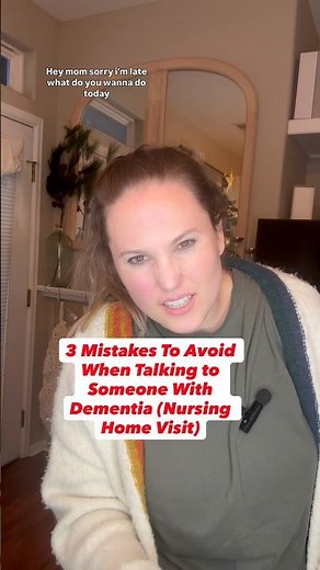 3 Mistakes to Avoid When Talking to Someone With Dementia (Nursing Home Visit) #dementia
