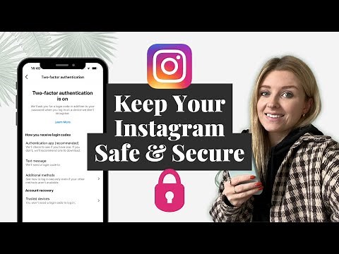 How To Protect Your Instagram Account From Being Hacked (2022 Tutorial)