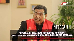 Peran Rohaniwan Khonghucu dalam Kerukunan Umat Beragama | Interfaith