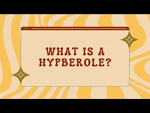 What is a Hyperbole?