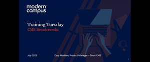 July 2023 Training Tuesday CMS Breadcrumbs