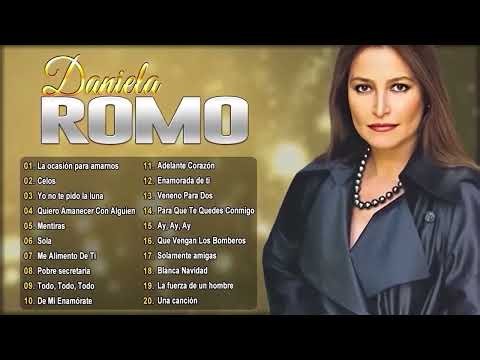 DANIELA ROMO🌹30 ÉXITOS ROMÁNTICOS💖LO MEJOR DE DANIELA ROMO
