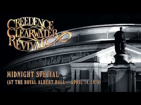 Creedence Clearwater Revival - Midnight Special (at the Royal Albert Hall) (Official Audio)