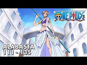 ONE PIECE | Episodes 111-135 Preview | Crocodile’s Defeat & Farewell to Vivi