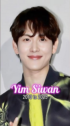 Yim Siwan evolution from 2010 to 2025