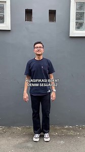 Klasifikasi Berat Denim: Bedakan Lightweight, Midweight, Heavyweight