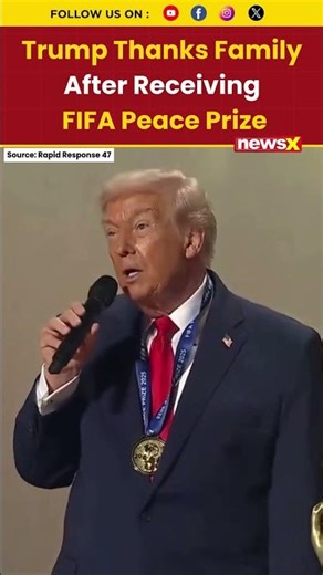 #shorts #watch Trump Thanks Family After Receiving FIFA Peace Prize, Praises First Lady Melania