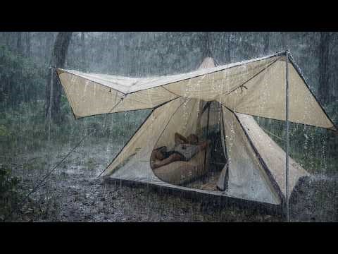 POURING RAIN ⛈ COZY SOLO CAMPING IN HEAVY RAIN AND THUNDER - RELAXING IN CAMP RAIN