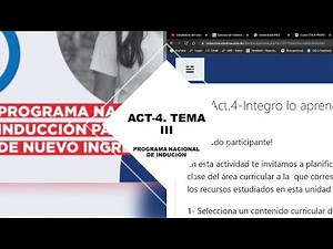 INTEGRANDO LO APRENDIDO A MI PRACTICA PEDAGÓGICA | ACT-4 TEMA III PROGRAMA NACIONAL DE INDUCCIÓN