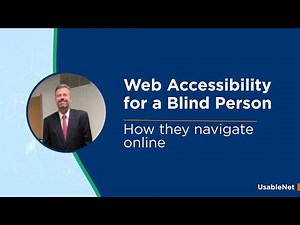 Web Accessibility for a Blind Person
