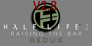 Half Life 2: Raising the Bar REDUX: Update V2.8 news