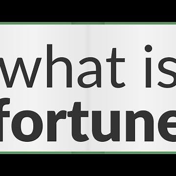 Fortune | meaning of Fortune