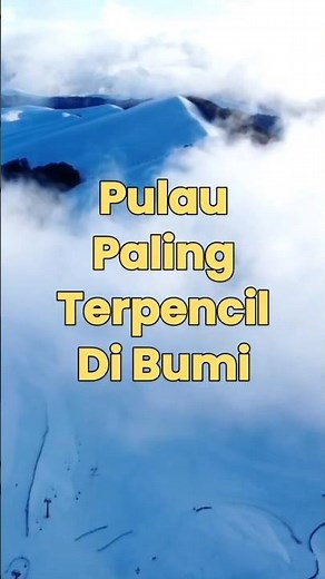 Pulau paling terpencil di Bumi #geography #funfacts #world