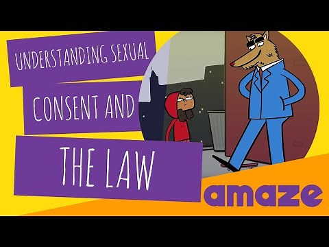 Understanding Sexual Consent and The Law