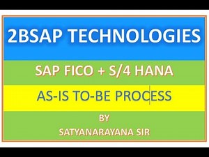SAP FICO With S/4 HANA CLASS- 2 AS-IS TO-BE Process || A Complete Guide for Beginners