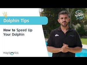 How to Speed Up Your Maytronics Dolphin Cleaner