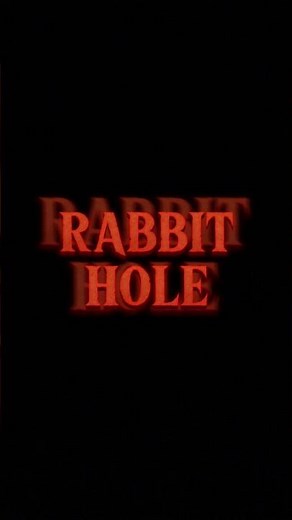 RABBIT HOLE. lyrics