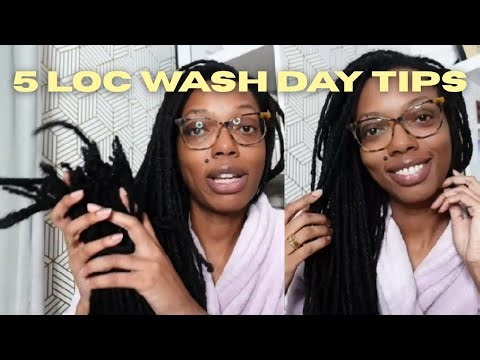 5 Wash Day Tips for Loc Maintenance