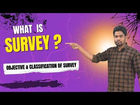 Objective & Classification of Survey || Trade - Surveyor || NS Private ITI