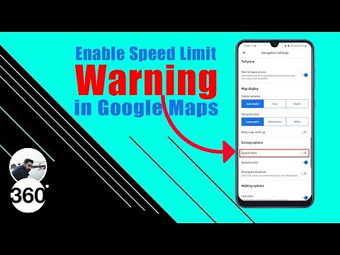 How to Enable Speed Limit Warning in Google Maps