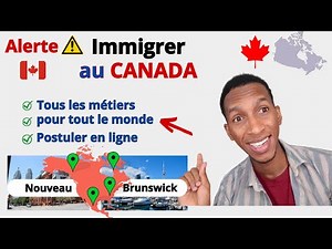 Comment partir au Canada pour le travail ? Nouveau programme gratuit d'immigration au Canada