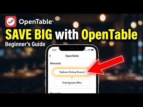 How to Save on Dining Out with OpenTable - Beginner Guide