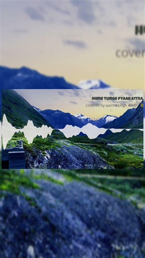 Hume tumse pyaar kitna part 2 in my vocal voice 😊