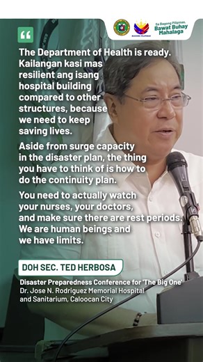 ‼️DOH PUBLIC SERVICE CONTINUITY PLAN, SINIGURO ANG KAHANDAAN NG MGA OSPITAL AT MGA HEALTH CARE WORKER NITO SA “THE BIG ONE”‼️ Binigyang-diin din ni Sec. Ted na mayroong "Public Service Continuity Plan" o ang patuloy na pagbibigay ng serbisyong medikal sa iba’t ibang uri ng sakit tumama man ang sakuna gaya ng “The Big One” sa Metro Manila. Bukod sa contingency plan ng mga ospital sa apat na quadrants– north, south, east, at west para matiyak ang mabilis at maayos na pagtugon sa oras ng sakuna, pi