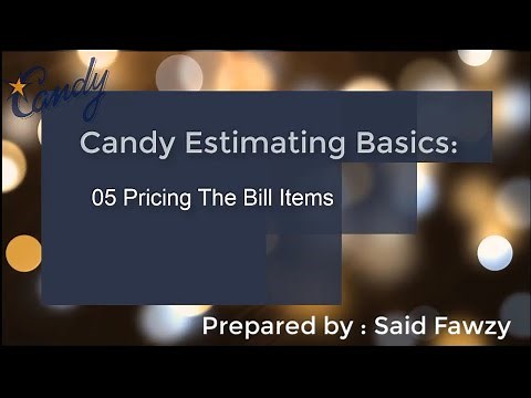 Candy Estimating Basics : 05 Pricing The Bill Items (Arabic)
