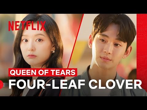 Kim Soo-hyun and Kim Ji-won Find a Four-Leaf Clover 🍀 | Queen of Tears | Netflix Philippines