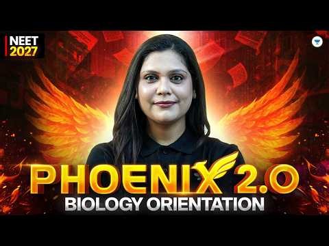 NEET 2027 Biology Orientation: First Step to AIIMS | Phoenix 2.0 | Team GNT | Garima ma'am