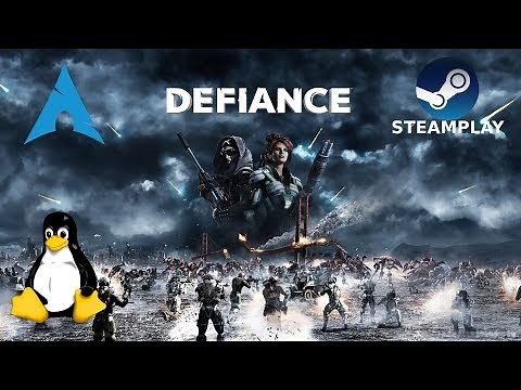 Defiance - Steam Play | Gameplay