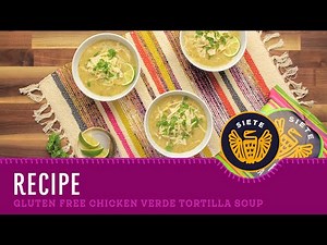 Gluten Free Chicken Verde Tortilla Soup