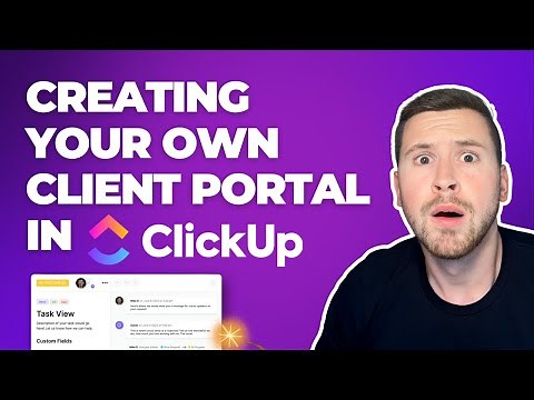 How To Create a Custom Client Portal In ClickUp