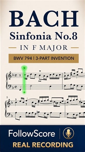 Bach – Sinfonia No. 8 in F major, BWV 794 (Three-Part Invention) | Piano Sheet Music Real Recording