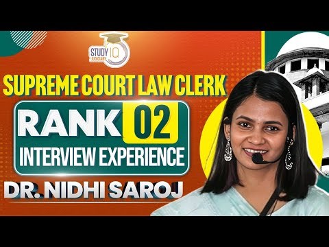 Supreme Court Law Clerk | Rank 2 | Interview Experience | StudyIQ Judiciary